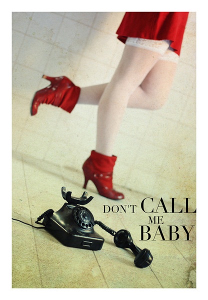 don't call me baby by Marin Mešter