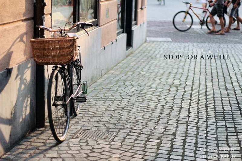 Stop for a while by Simona Gobec